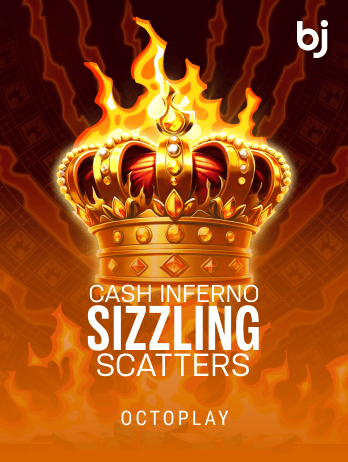 Cash Inferno Sizzling Scatters